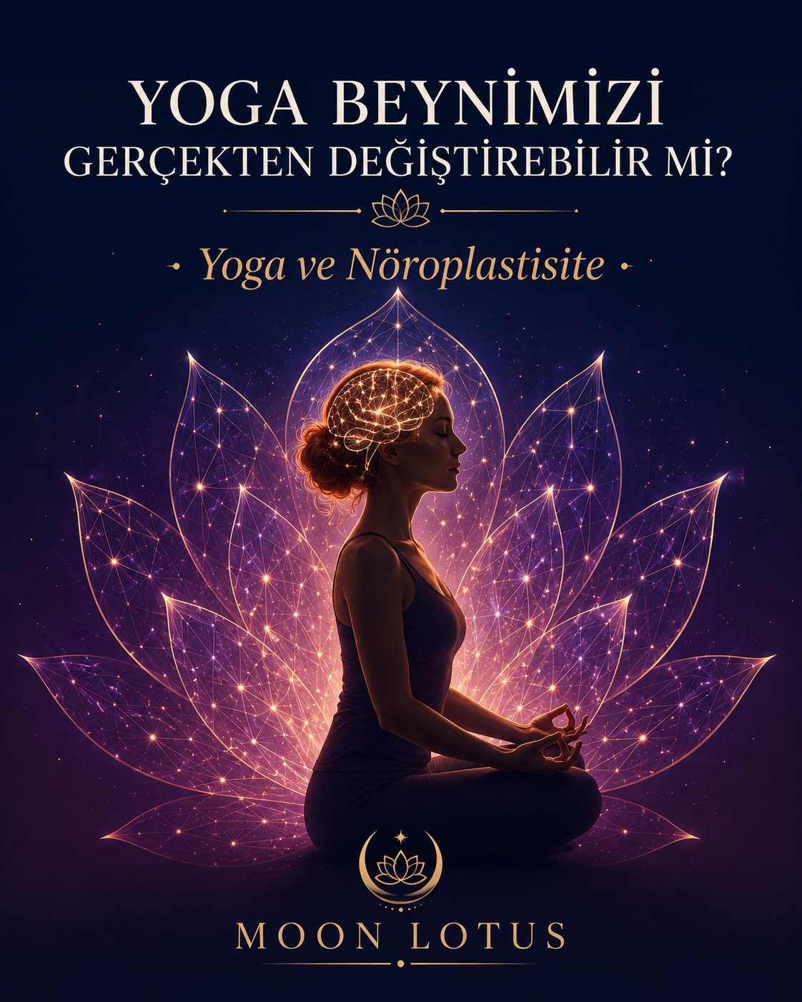Lotus önünde meditasyon yapan ve beynindeki bağlantılar ışıldayan kadın